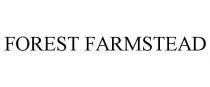 FOREST FARMSTEAD
