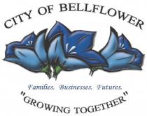 CITY OF BELLFLOWER FAMILIES. BUSINESSES. FUTURES. 