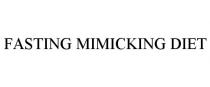 FASTING MIMICKING DIET