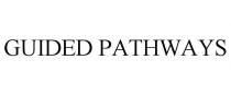 GUIDED PATHWAYS