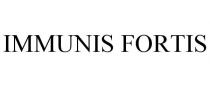 IMMUNIS FORTIS