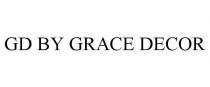 GD BY GRACE DECOR