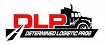 DLP DETERMINED LOGISTIC PROS