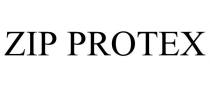 ZIP PROTEX