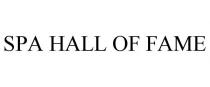 SPA HALL OF FAME