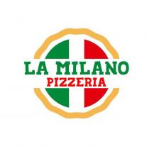 LA MILANO PIZZERIA