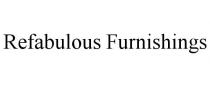 REFABULOUS FURNISHINGS