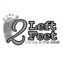 2 LEFT FEET DANCE 2 THE BEAT