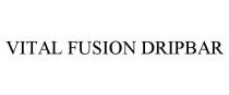 VITAL FUSION DRIPBAR