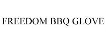 FREEDOM BBQ GLOVE