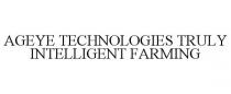 AGEYE TECHNOLOGIES TRULY INTELLIGENT FARMING