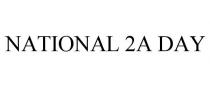 NATIONAL 2A DAY