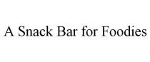 A SNACK BAR FOR FOODIES
