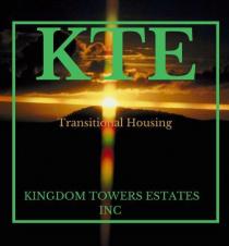 KTE TRANSITIONAL HOUSING KINGDOM TOWERS ESTATES INC