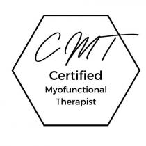 CMT CERTIFIED MYOFUNCTIONAL THERAPIST