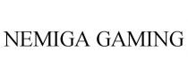 NEMIGA GAMING