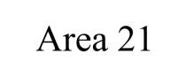 AREA 21