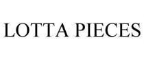 LOTTA PIECES