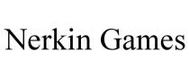 NERKIN GAMES