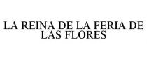 LA REINA DE LA FERIA DE LAS FLORES