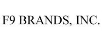 F9 BRANDS, INC.