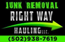 JUNK REMOVAL RIGHT WAY HAULING LLC. (502) 938-7619