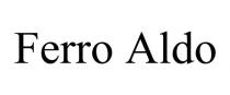 FERRO ALDO