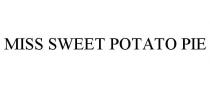 MISS SWEET POTATO PIE