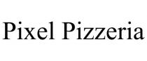 PIXEL PIZZERIA