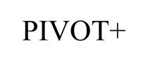 PIVOT+
