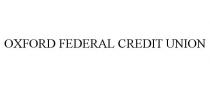 OXFORD FEDERAL CREDIT UNION