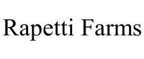 RAPETTI FARMS
