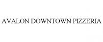 AVALON DOWNTOWN PIZZERIA
