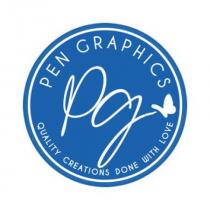 PEN GRAPHICS QUALITY CREATIONS DONE WITH LOVE PG