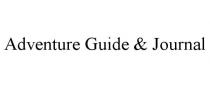 ADVENTURE GUIDE & JOURNAL