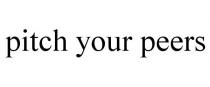 PITCH YOUR PEERS