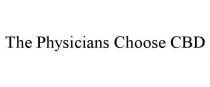 THE PHYSICIANS CHOOSE CBD