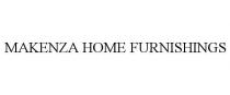 MAKENZA HOME FURNISHINGS