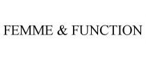 FEMME & FUNCTION