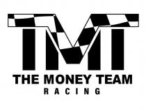 TMT THE MONEY TEAM RACING