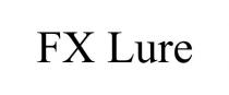 FX LURE