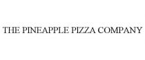 THE PINEAPPLE PIZZA COMPANY