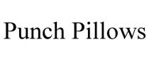 PUNCH PILLOWS