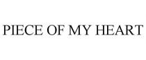 PIECE OF MY HEART