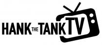 HANK THE TANK TV