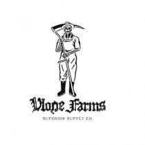 VLONE FARMS SUPERIOR SUPPLY CO.