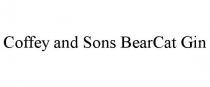 COFFEY AND SONS BEARCAT GIN