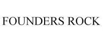 FOUNDERS ROCK