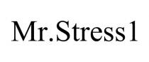 MR.STRESS1