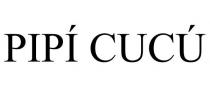 PIP CUC